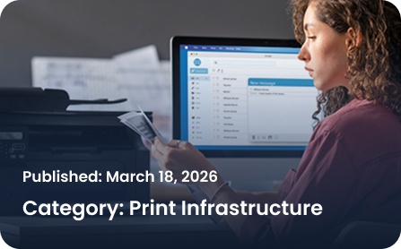 Building a Scalable Print Infrastructure for Growing Businesses